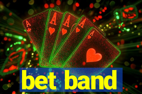 bet band